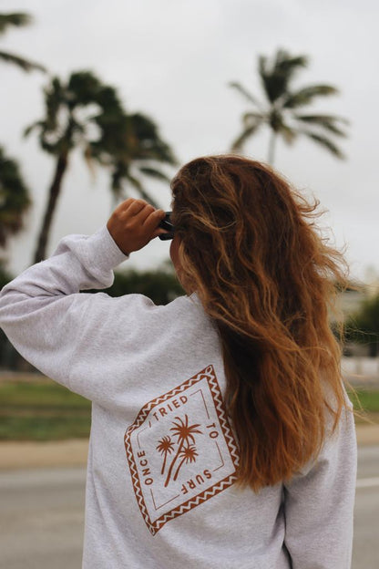Moana crewneck - I tried to surf once